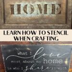 Learn How to Stencil When Crafting