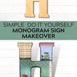 Simple DIY Monogram Sign Makeover