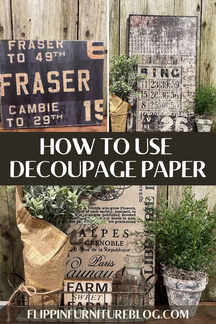How to Use Decoupage Paper Flippin Furniture