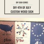 DIY 4th of July Custom Wood Sign